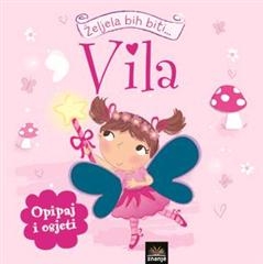 Željela bih biti vila