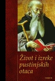 Život i izreke pustinjskih otaca