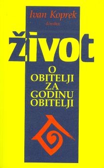 Život o obitelji za Godinu obitelji