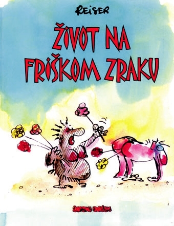 Život na friškom zraku (knjiga 1.)