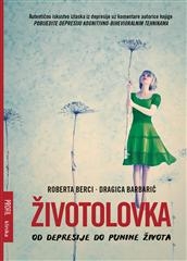 Životolovka - od depresije do punine života