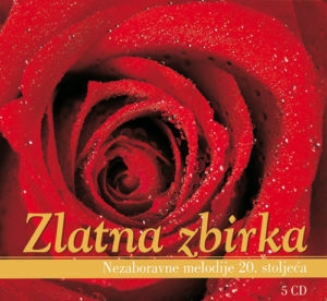 Zlatna zbirka nezaboravne melodije 20.stoljeca + 5cd-a