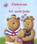 Zlatokosa i tri medvjeda