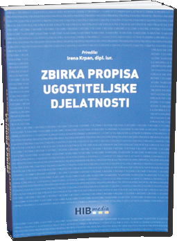 Zbirka propisa ugostiteljske djelatnosti : priručnik