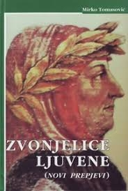 Zvonjelice ljuvene - novi prepjevi