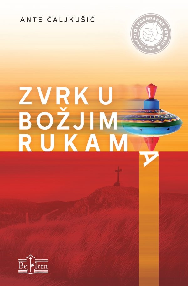 Zvrk u Božjim rukama